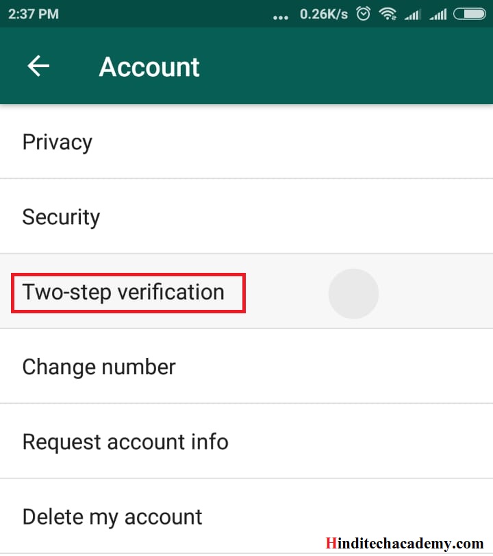 WhatsApp Two Step Verification kya hai isko kaise istemal kare