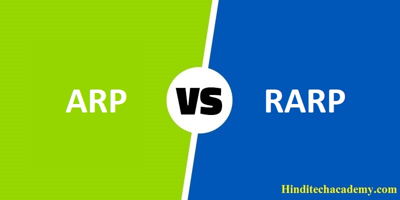 Difference Between ARP and RARP in Hindi