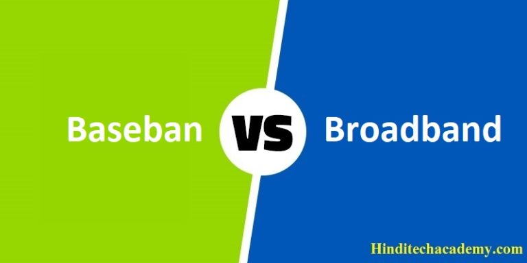 Difference Between Baseband and Broadband Transmission in Hindi
