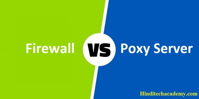 Difference Between Firewall and Proxy Server in Hindi