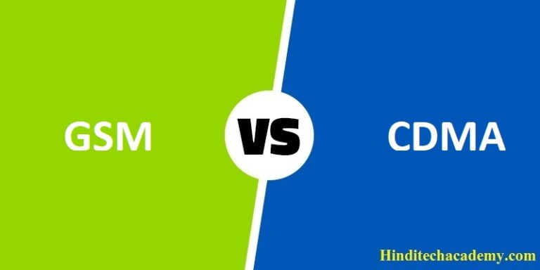 Difference Between GSM and CDMA in Hindi