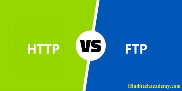 Difference Between HTTP and FTP in Hindi