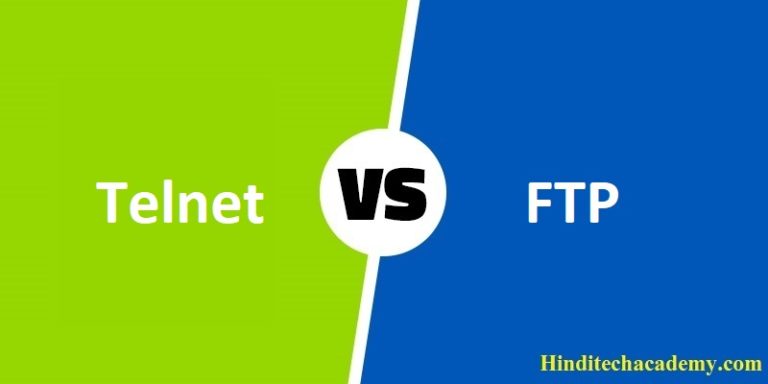 Difference Between Telnet and FTP in Hindi