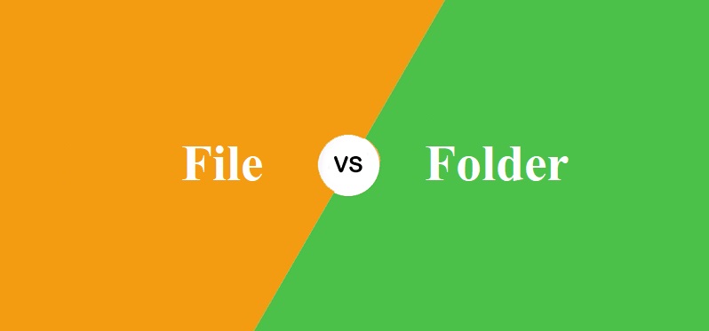 File और Folder में क्या अंतर है?