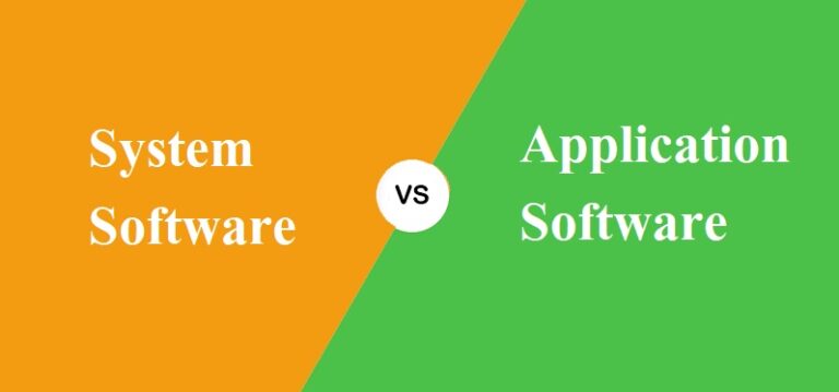 System Software और Application Software में क्या अंतर है?